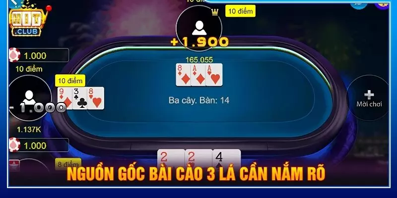 Nguồn gốc bài cào 3 lá cần nắm rõ