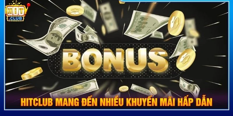 HITCLUB mang đến nhiều khuyến mãi hấp dẫn